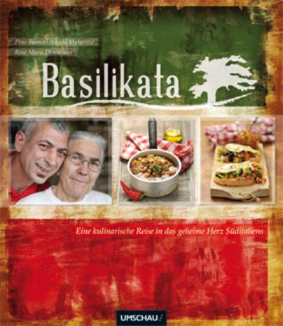 Basilikata: Eine kulinarische Reise in das geheime Herz Süditaliens