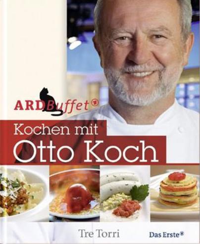 Kochen mit Otto Koch