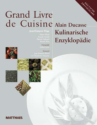 Grand Livre de Cuisine – Kulinarische Enzyklopädie Grand Livre de Cuisine – Kulinarische Enzyklopädie