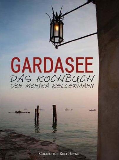 Gardasee – Das Kochbuch