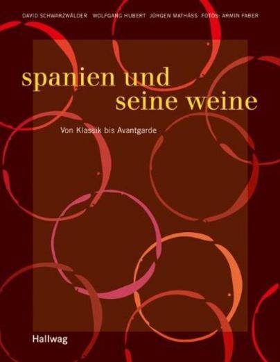 Spanien und seine Weine