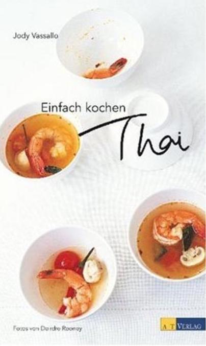 Einfach kochen Thai